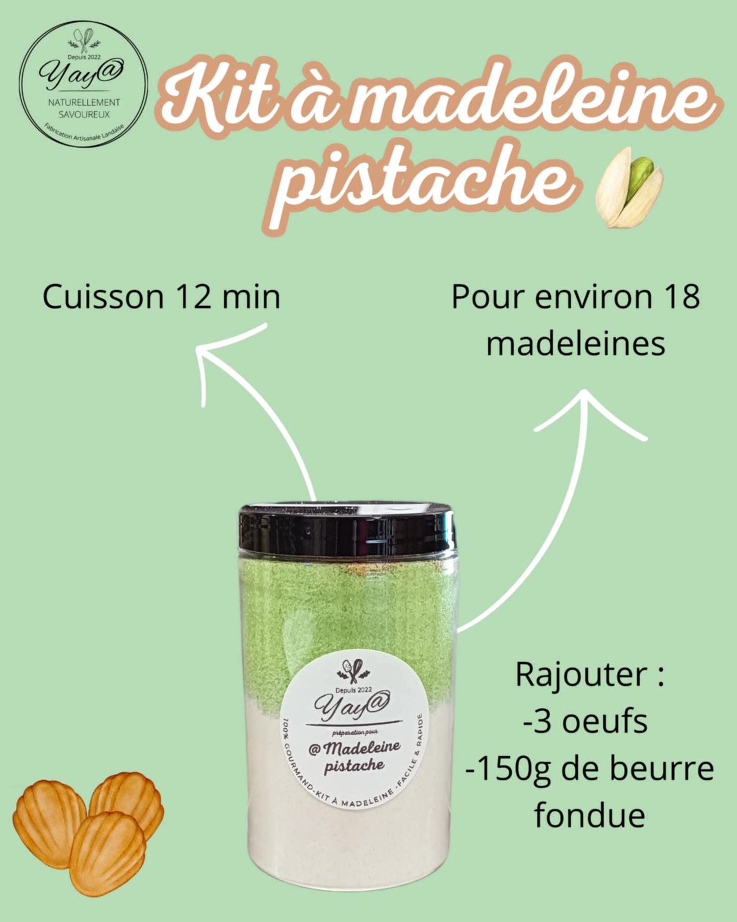 KIT pour Madeleines