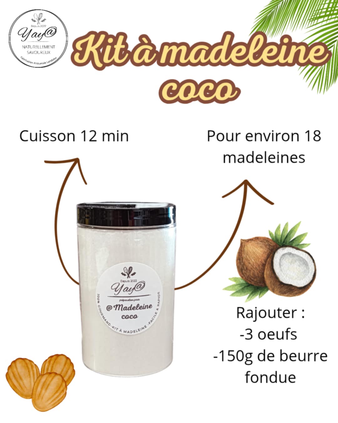 KIT pour Madeleines